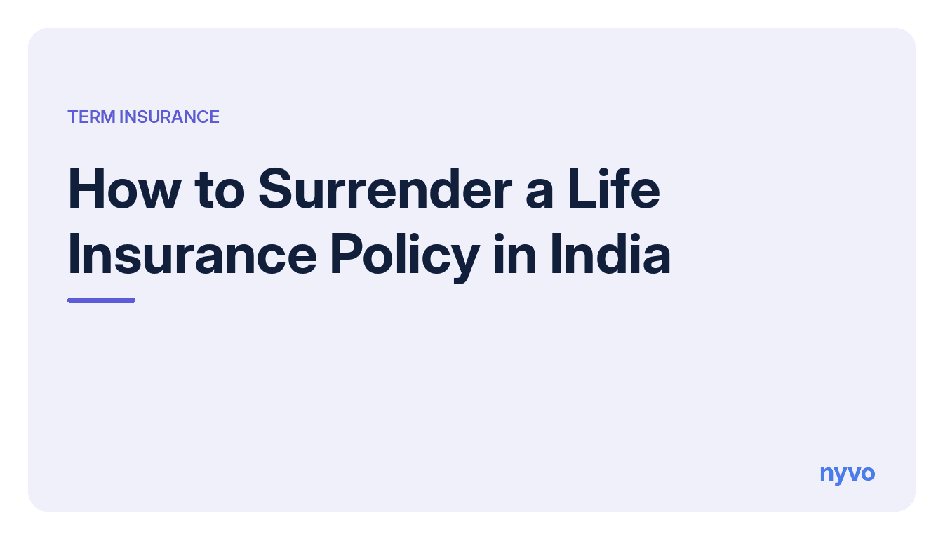 Card reading How to Surrender a Life Insurance Policy in India